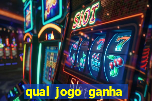 qual jogo ganha dinheiro de verdade sem depositar